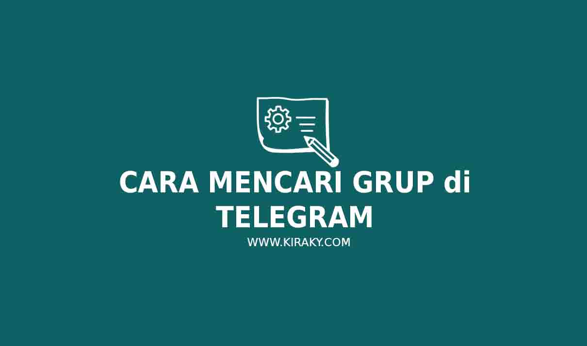 Cara Mencari Grup di Telegram Tanpa di Undang