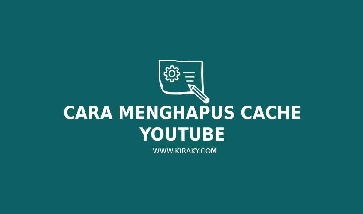 Cara Menghapus Cache Youtube