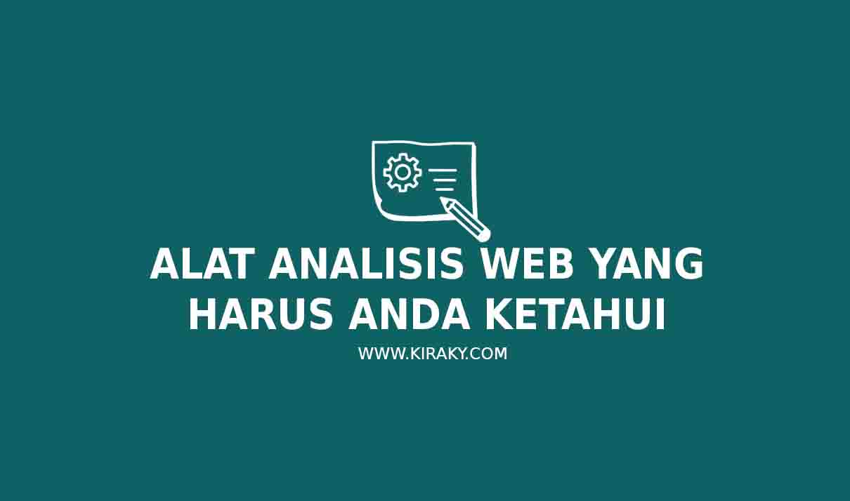 15 Alat Analisis Web yang Anda Kalian Ketahui