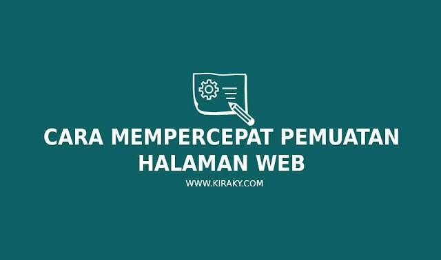 23 Cara Mempercepat Pemuatan Halaman Web